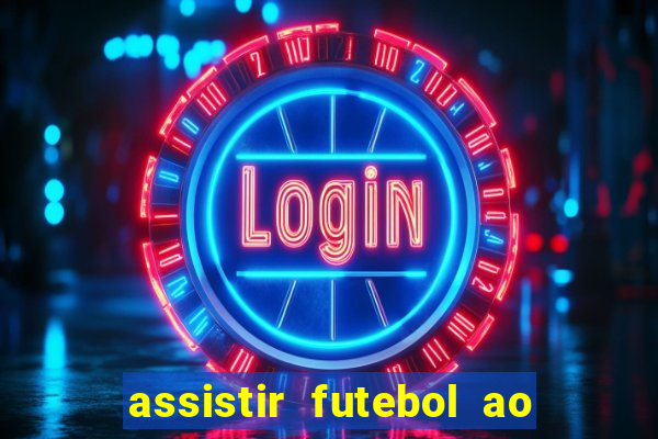 assistir futebol ao vivo gratis palmeiras